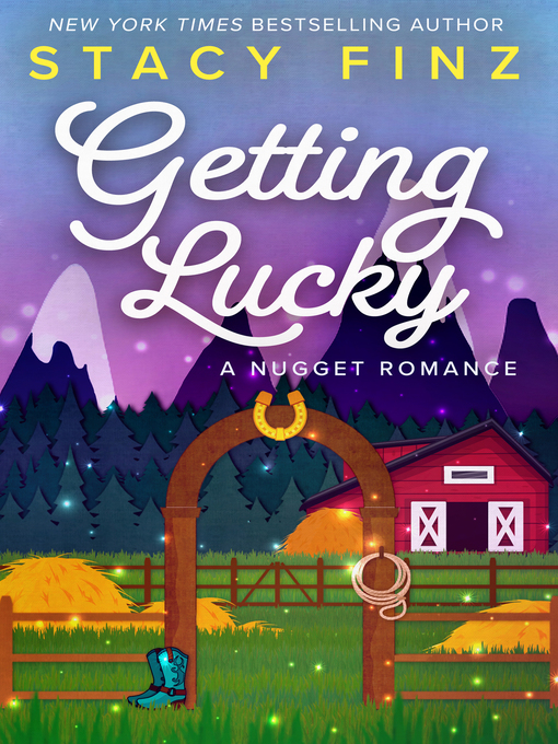 Title details for Getting Lucky by Stacy Finz - Wait list